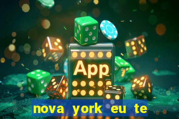 nova york eu te amo filme completo dublado